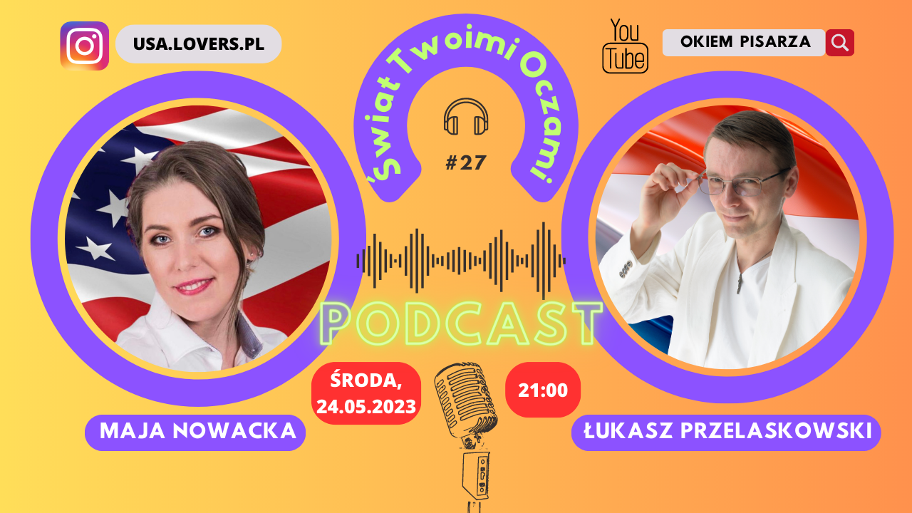 27 – Maja Nowacka, vlogerka z Polski