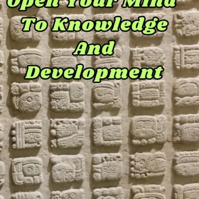 Open Your Mind To Knowledge And Development